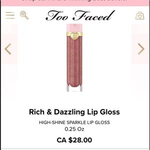 TOO FACED RICH AND DAZZLING LIPGLOSS